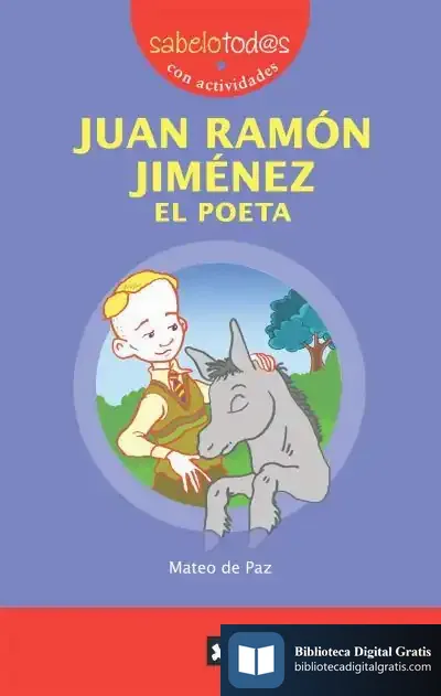 Descargar Juan Ramón Jiménez El Poeta de Mateo de Paz Viñas