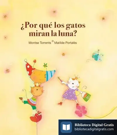 Descargar ¿Por Qué Los Gatos Miran La Luna? de Matilde Portalés