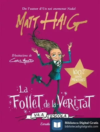 Descargar La Follet De La Veritat Va A L'Escola