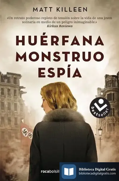 Descargar Huérfana, Monstruo, Espía