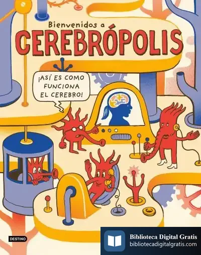 Descargar Bienvenidos A Cerebrópolis de Matteo Farinella