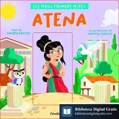 Descargar Atena. Els Meus Primers Mites de Mattia Cerato
