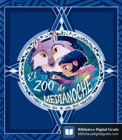 Descargar El Zoo De Medianoche de Maudie Powell-tuck