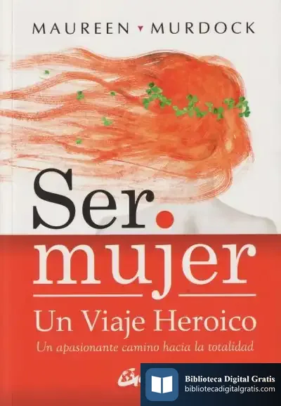 Descargar Ser Mujer: Un Viaje Heroico