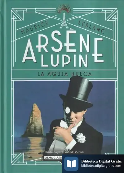 Descargar Arsène Lupin, La Aguja Hueca