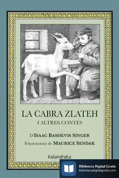 Descargar La Cabra Zlateh I Altres Contes