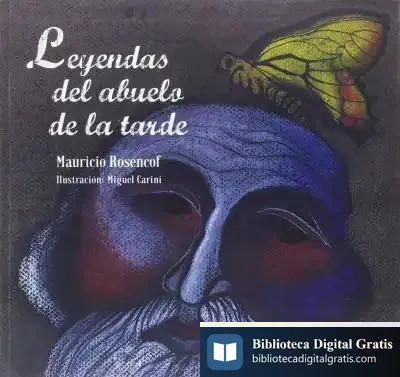 Descargar Leyendas Del Abuelo De La Tarde