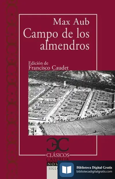 Descargar Campo De Los Almendros de Max Aub