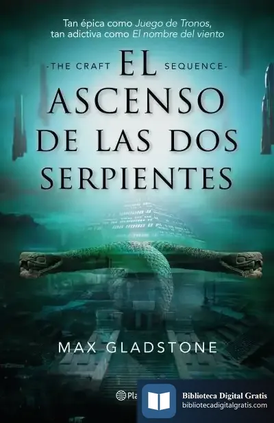 Descargar El Ascenso De Las Dos Serpientes