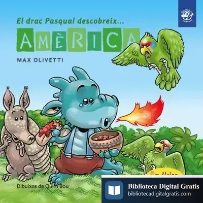 Descargar El Drac Pasqual Descobreix Amèrica de Max Olivetti