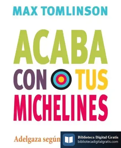 Descargar Acaba Con Tus Michelines