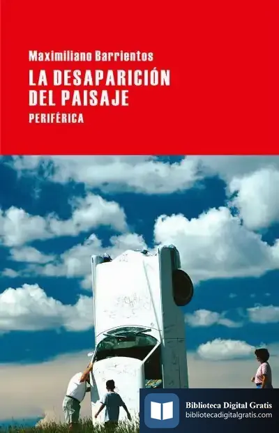 Descargar La Desaparición Del Paisaje
