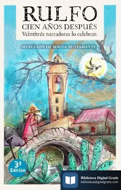 Descargar Rulfo. Cien Años Después de Mayda Bustamante