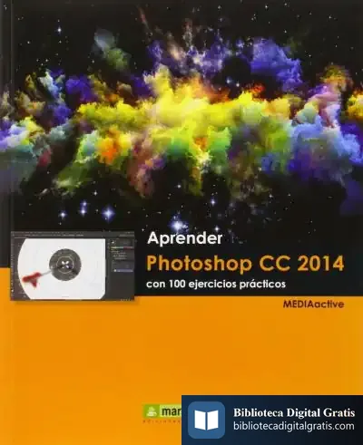 Descargar Aprender Photoshop Cc 2014 de Mediaactive