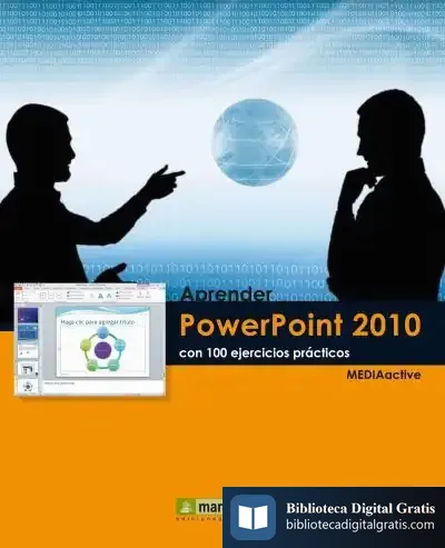 Descargar Aprender Powerpoint 2010 Con 100 Ejercicios Prácticos de Florencio Sánchez