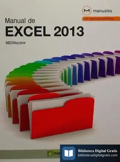 Descargar Manual De Excel 2013 de Mediaactive