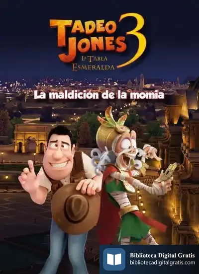 Descargar Tadeo Jones 3. Cuento de Mediaset España Comunicación