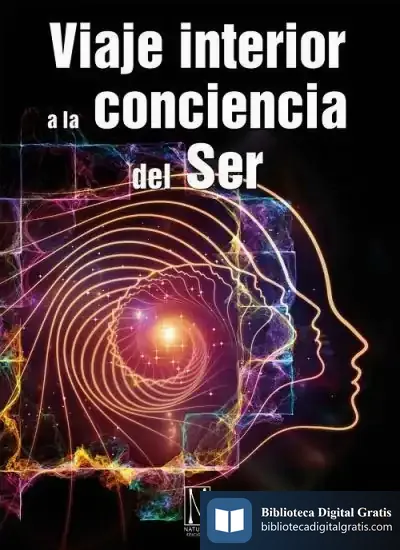 Descargar Viaje Interior A La Conciencia Del Ser