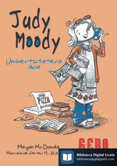 Descargar Judy Moody. Unibertsitatera Doa de Albert Asensio