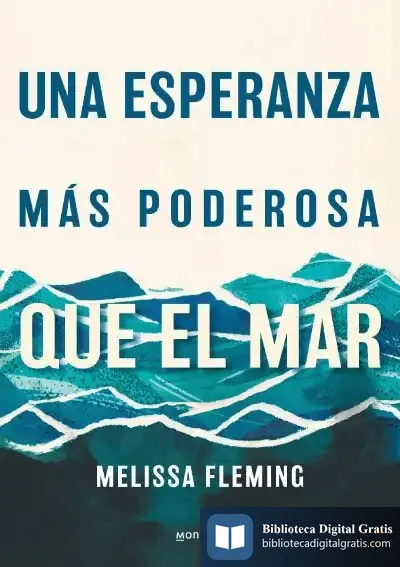 Descargar Una Esperanza Más Poderosa Que El Mar