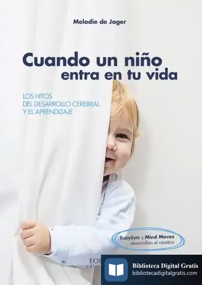Descargar Cuando Un Niño Entra En Tu Vida