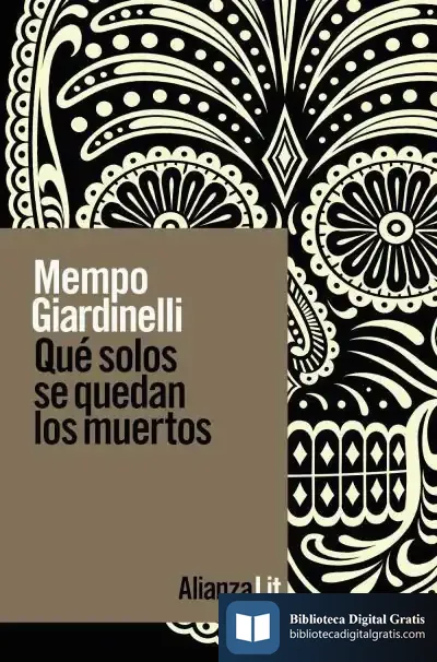 Descargar Qué Solos Se Quedan Los Muertos