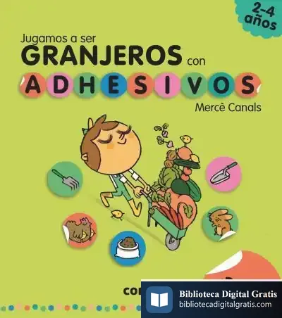 Descargar Jugamos A Ser Granjeros Con Adhesivos de Mercè Canals