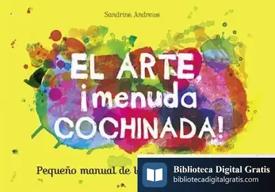 Descargar El Arte, ¡Menuda Cochinada!: Pequeño Manual De La Mancha Bien Hecha de Mercè Ubach