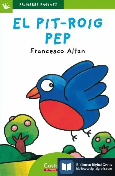 Descargar El Pit-Roig Pep (Lletra De Pal)