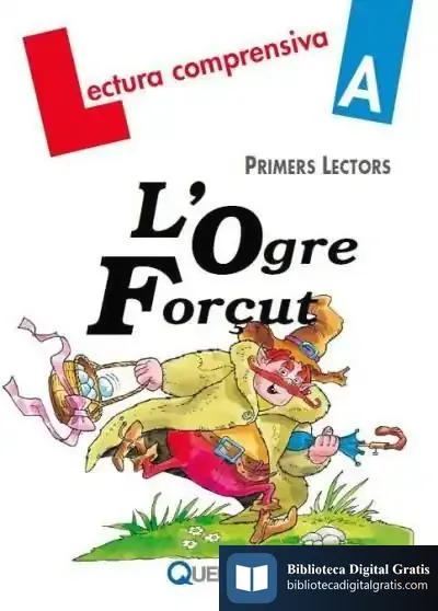 Descargar L´Ogre Forçut de Mercé Viana