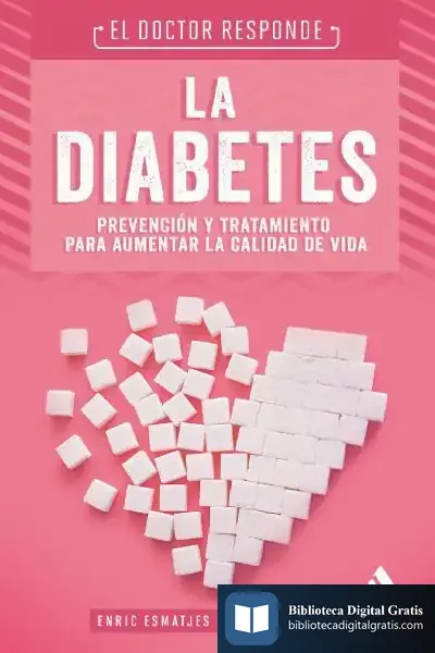 Descargar La Diabetes. El Doctor Responde