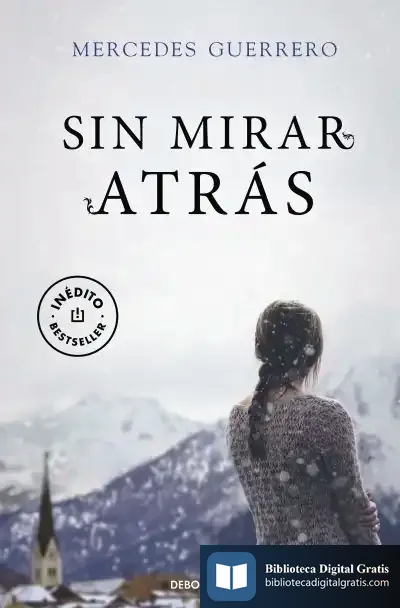 Descargar Sin Mirar Atrás de Mercedes Guerrero González