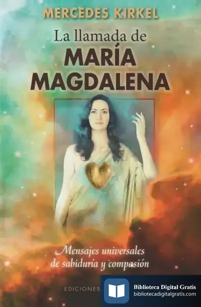 Descargar La Llamada De María Magdalena de Mercedes Kirkel