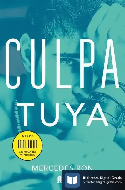 Descargar Culpa Tuya de Mercedes Ron