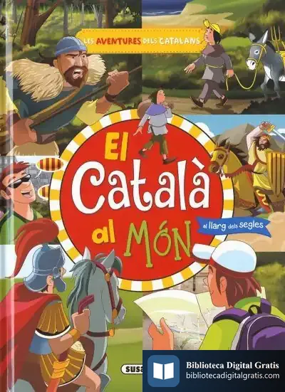 Descargar Les Aventures Dels Catalans. El Català Al Món de Mia Cassany