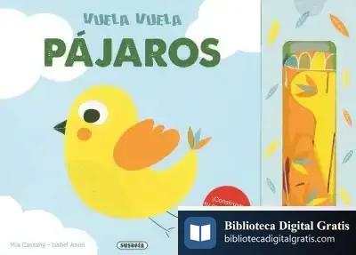 Descargar Vuela, Vuela. Pájaros de Mia Cassany