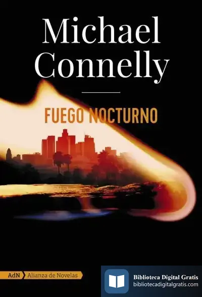 Descargar Fuego Nocturno (Adn) de Michael Connelly