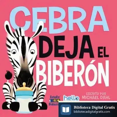 Descargar Cebra Deja El Biberón