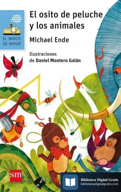 Descargar El Osito De Peluche Y Los Animales de Michael Ende