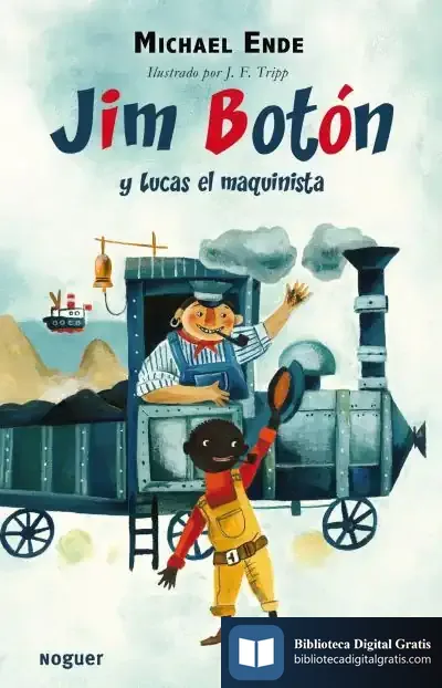 Descargar Jim Botón Y Lucas El Maquinista de Michael Ende