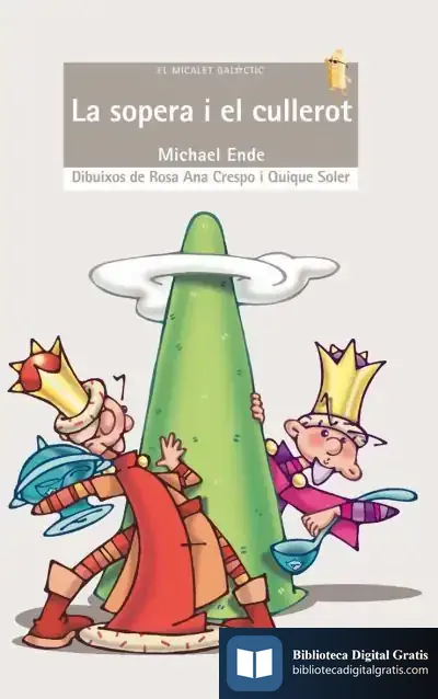 Descargar La Sopera I El Cullerot de Michael Ende