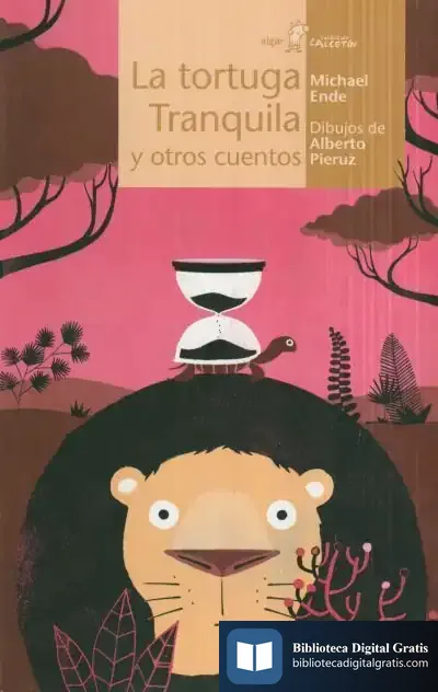 Descargar La Tortuga Tranquila Y Otros Cuentos de Michael Ende