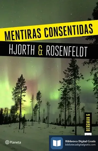 Descargar Mentiras Consentidas (Serie Bergman 6)