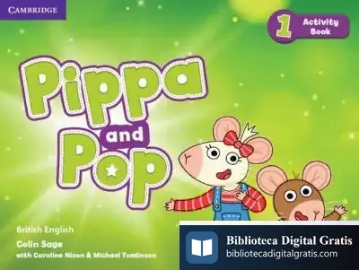 Descargar Pippa And Pop Level 1 Activity Book British English de Michael John Tomlinson