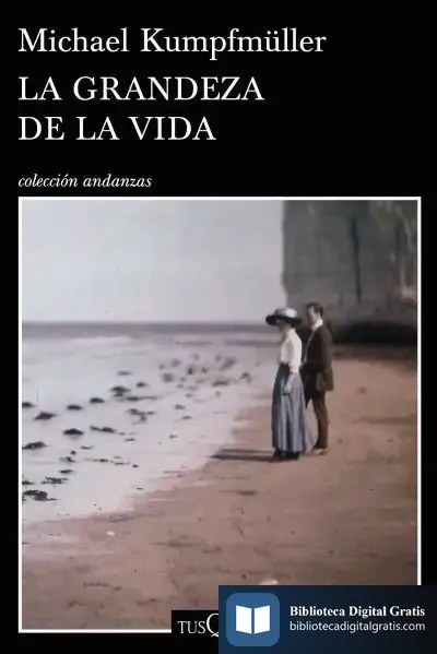 Descargar La Grandeza De La Vida