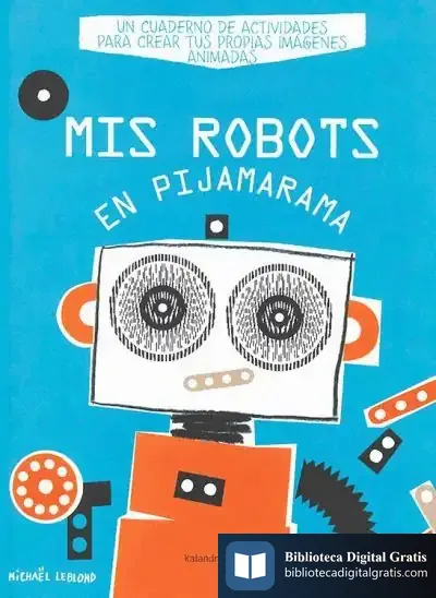 Descargar Mis Robots En Pijamarama