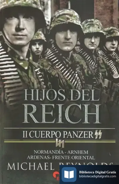 Descargar Hijos Del Reich. Ii Cuerpo Panzer Ss