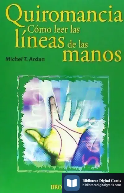 Descargar Quiromancia, Cómo Leer Las Líneas De Las Manos