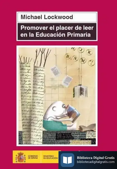 Descargar Promover El Placer De Leer En Educación Primaria