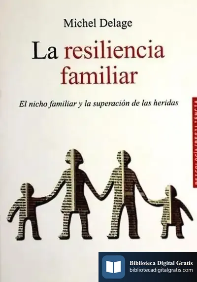 Descargar Resiliencia Familiar, La